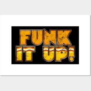 Funk It Up! / Retro Music Fan Design Posters and Art